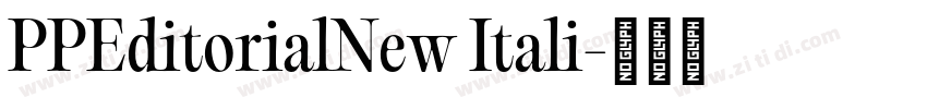 PPEditorialNew Itali字体转换